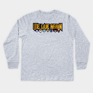 We Live Again Kids Long Sleeve T-Shirt